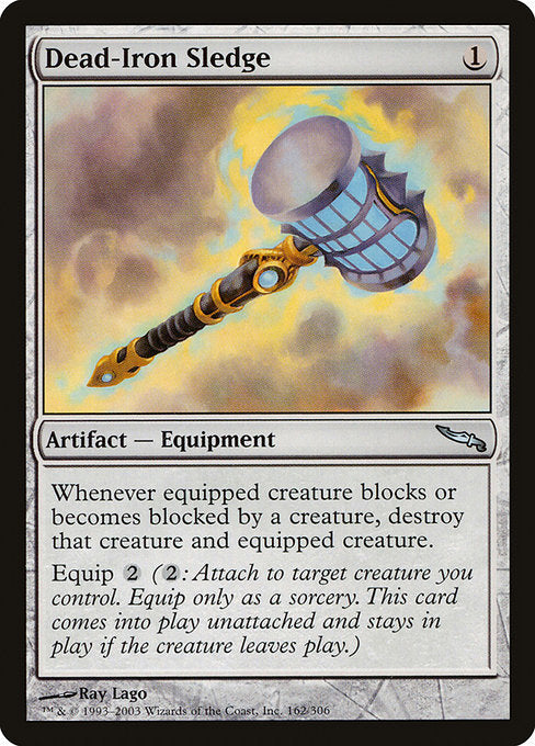 Dead-Iron Sledge [Mirrodin] | Galactic Gamez