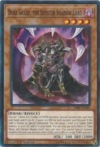 Duke Shade, the Sinister Shadow Lord [SR06-EN003] Common | Galactic Gamez