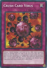 Crush Card Virus [SR06-EN031] Common | Galactic Gamez