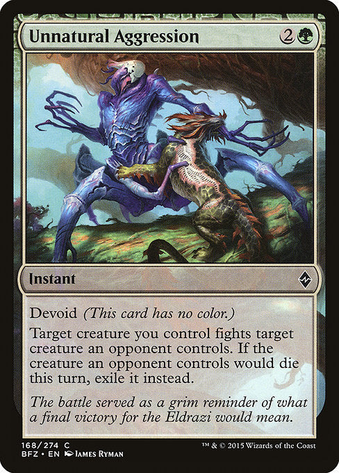 Unnatural Aggression [Battle for Zendikar] | Galactic Gamez