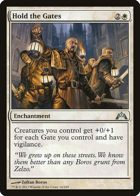 Hold the Gates [Gatecrash] | Galactic Gamez
