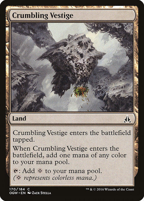 Crumbling Vestige [Oath of the Gatewatch] | Galactic Gamez