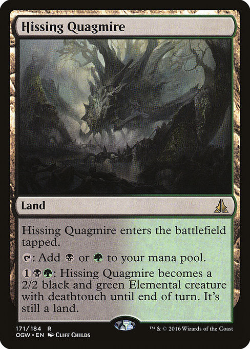 Hissing Quagmire [Oath of the Gatewatch] | Galactic Gamez