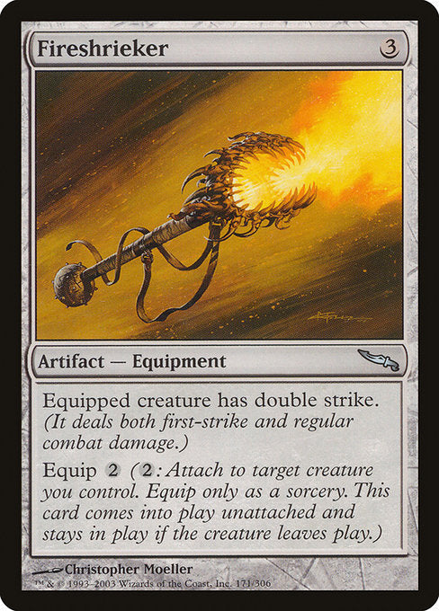 Fireshrieker [Mirrodin] | Galactic Gamez