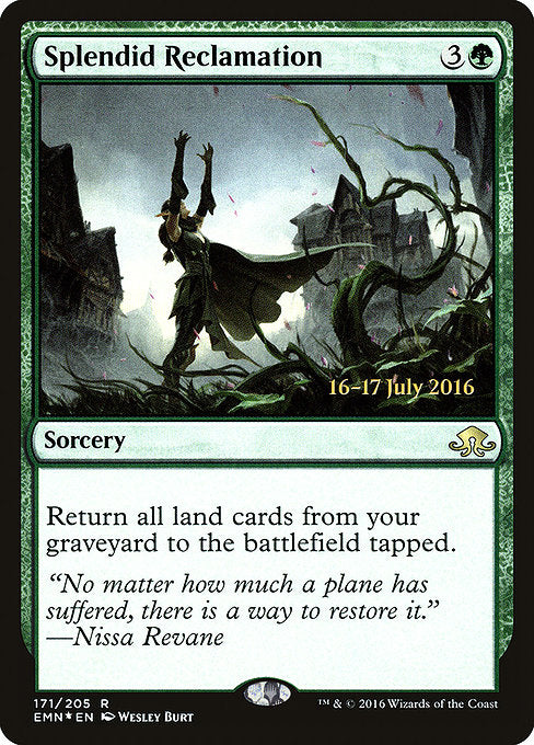 Splendid Reclamation [Eldritch Moon Promos] | Galactic Gamez