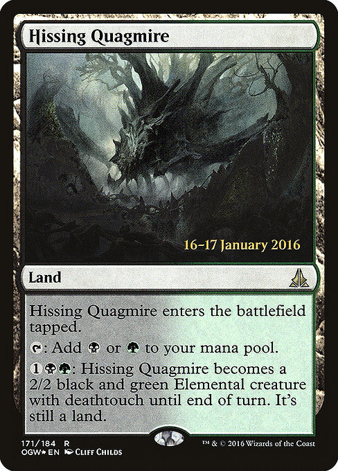 Hissing Quagmire [Oath of the Gatewatch Promos] | Galactic Gamez