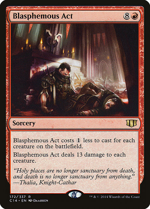 Blasphemous Act [Commander 2014] | Galactic Gamez