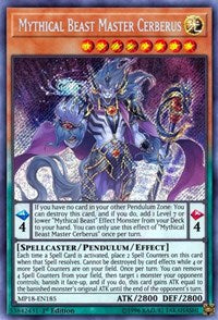 Mythical Beast Master Cerberus [MP18-EN185] Secret Rare | Galactic Gamez