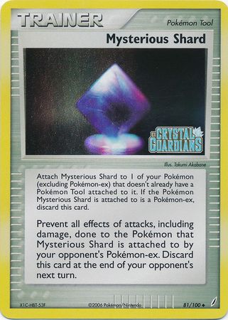 Mysterious Shard (81/100) (Stamped) [EX: Crystal Guardians] | Galactic Gamez