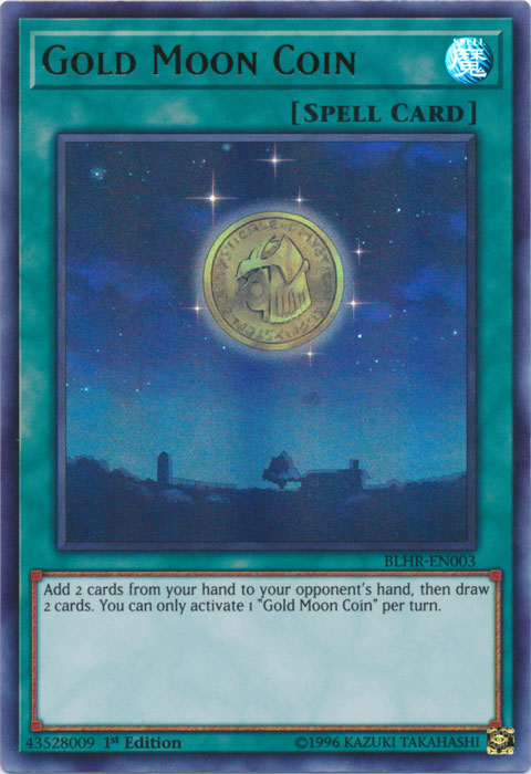 Gold Moon Coin [BLHR-EN003] Ultra Rare | Galactic Gamez