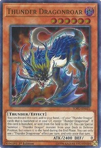 Thunder Dragonroar [SOFU-EN021] Ultra Rare | Galactic Gamez