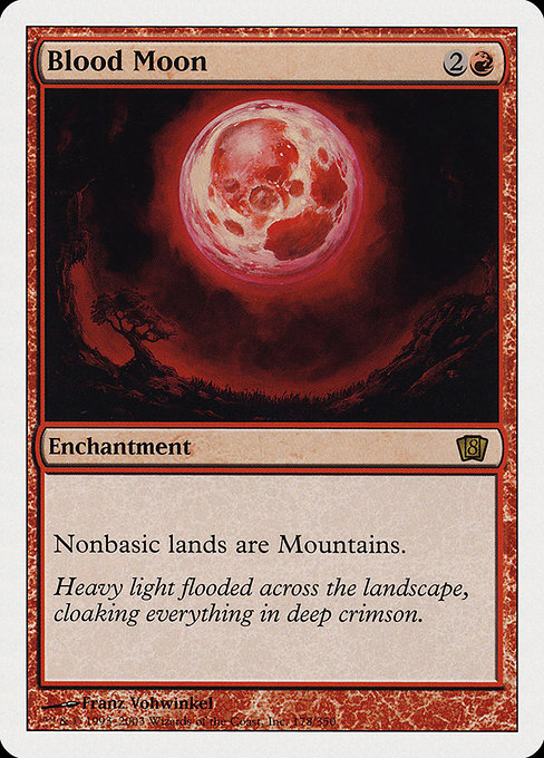 Blood Moon [Eighth Edition] | Galactic Gamez