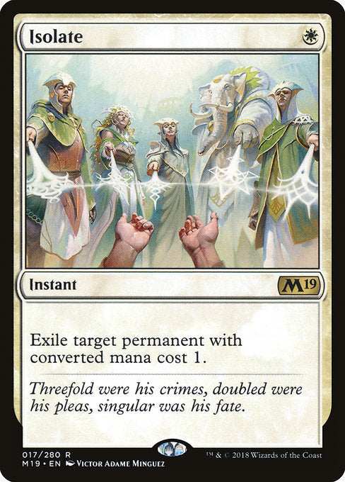 Isolate [Core Set 2019] | Galactic Gamez