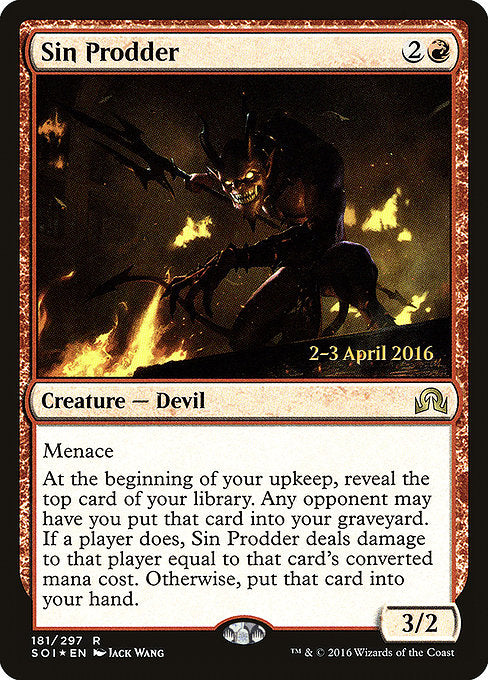 Sin Prodder [Shadows over Innistrad Promos] | Galactic Gamez