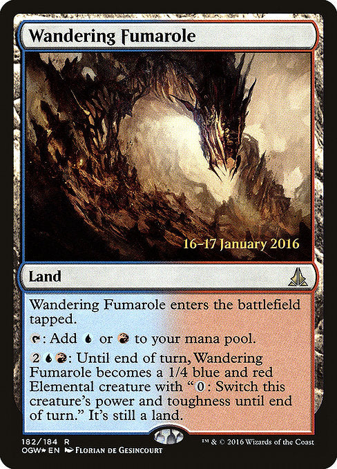 Wandering Fumarole [Oath of the Gatewatch Promos] | Galactic Gamez