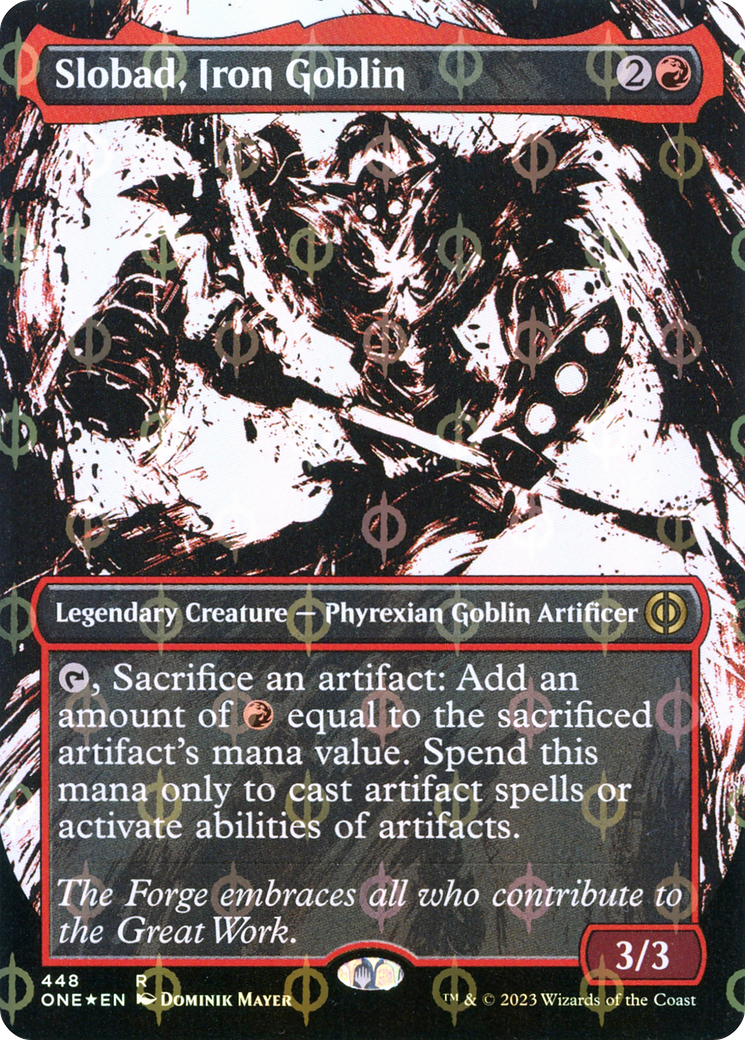 Slobad, Iron Goblin (Borderless Ichor Step-and-Compleat Foil) [Phyrexia: All Will Be One] | Galactic Gamez
