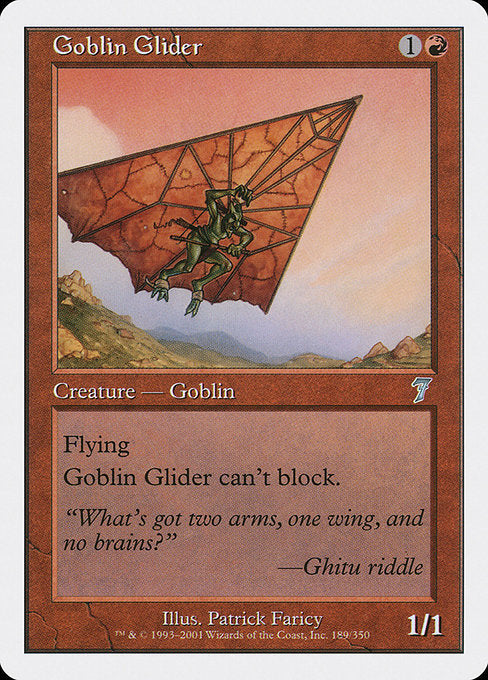 Goblin Glider [Seventh Edition] | Galactic Gamez