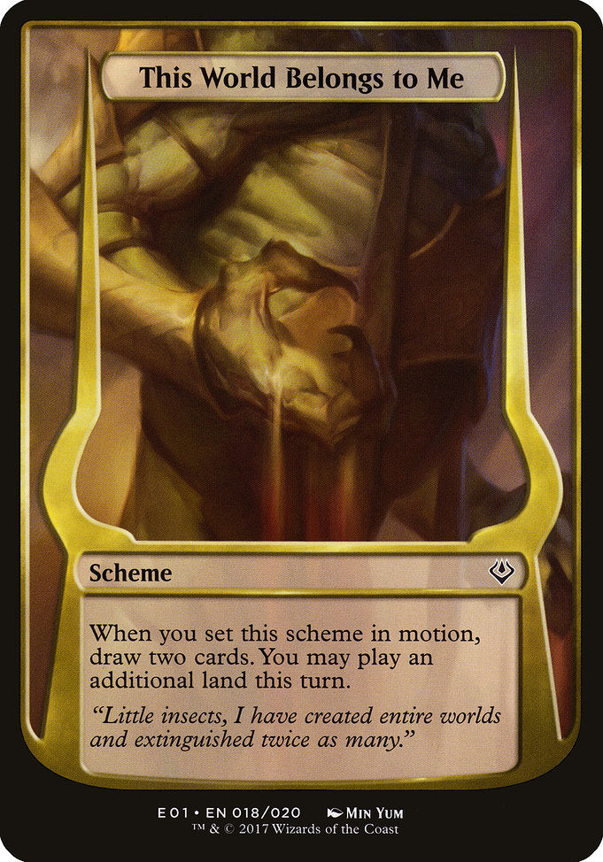 This World Belongs to Me [Archenemy: Nicol Bolas] | Galactic Gamez