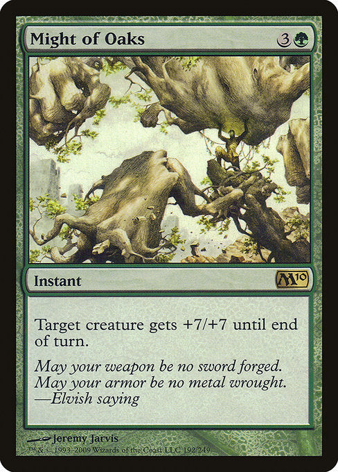Might of Oaks [Magic 2010] | Galactic Gamez