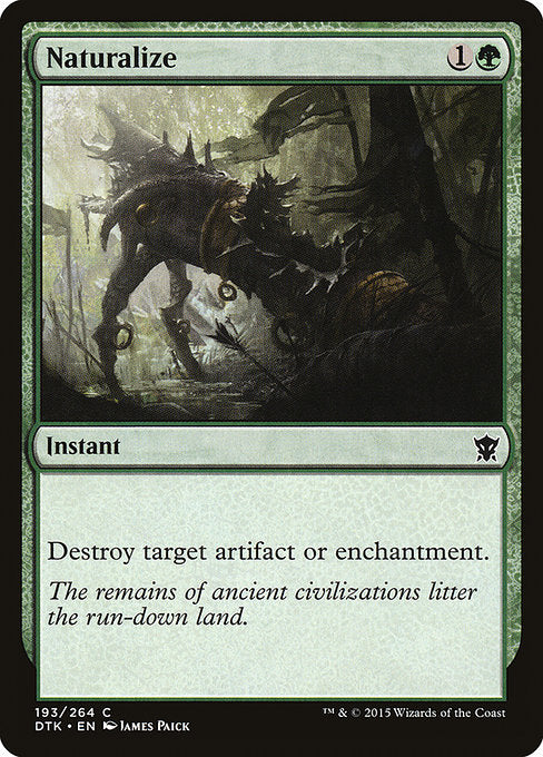 Naturalize [Dragons of Tarkir] | Galactic Gamez