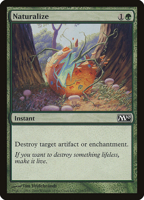 Naturalize [Magic 2010] | Galactic Gamez