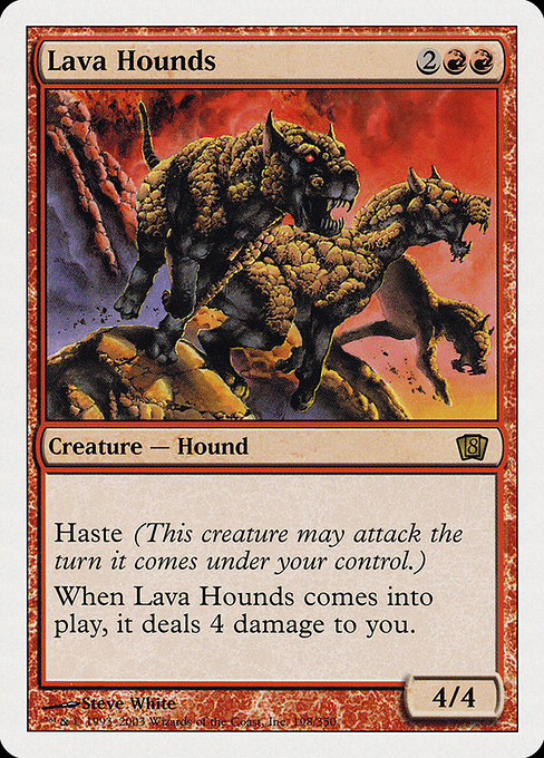 Lava Hounds [Eighth Edition] | Galactic Gamez