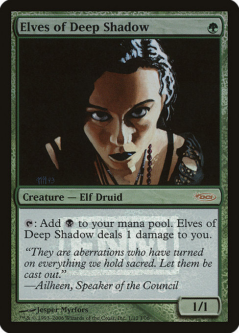 Elves of Deep Shadow [Friday Night Magic 2006] | Galactic Gamez