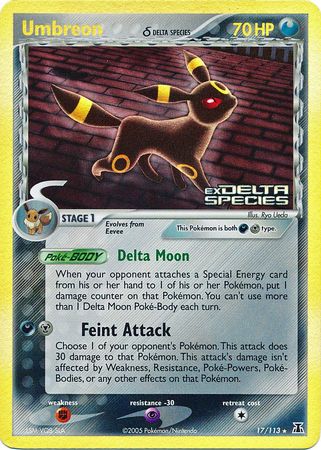 Umbreon (17/113) (Delta Species) (Stamped) [EX: Delta Species] | Galactic Gamez