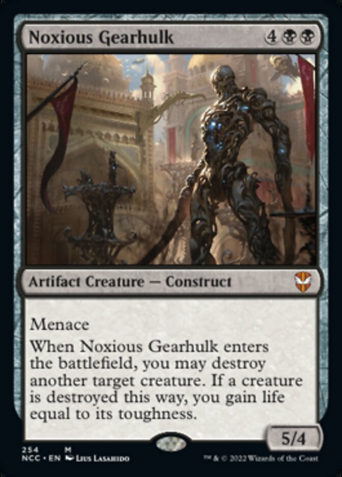 Noxious Gearhulk [Streets of New Capenna Commander] | Galactic Gamez