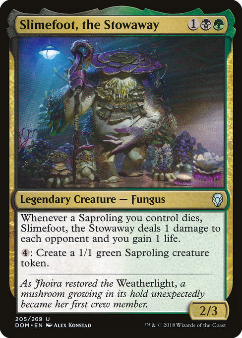 Slimefoot, the Stowaway [Dominaria] | Galactic Gamez