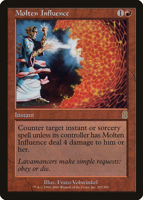 Molten Influence [Odyssey] | Galactic Gamez