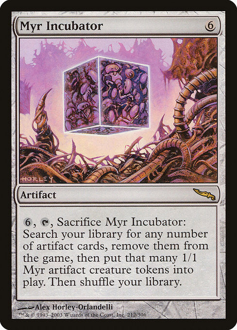 Myr Incubator [Mirrodin] | Galactic Gamez