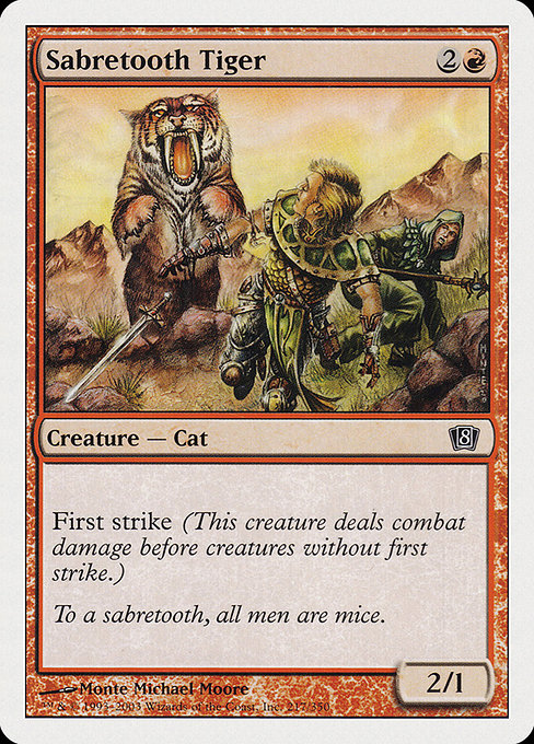 Sabretooth Tiger [Eighth Edition] | Galactic Gamez