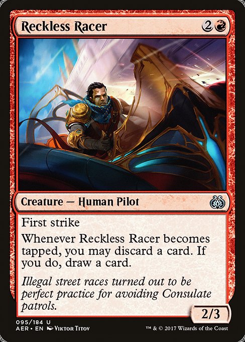 Reckless Racer [Aether Revolt] | Galactic Gamez