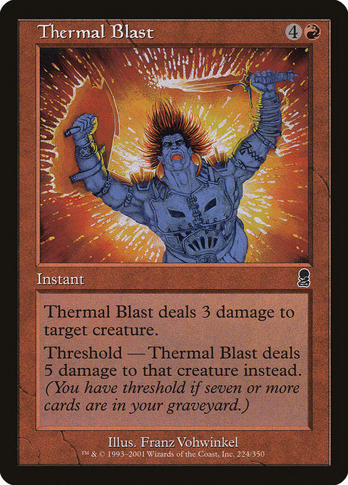 Thermal Blast [Odyssey] | Galactic Gamez