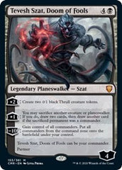 Tevesh Szat, Doom of Fools [Commander Legends] | Galactic Gamez