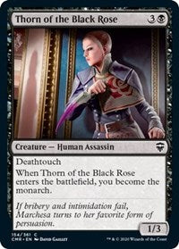 Thorn of the Black Rose [Commander Legends] | Galactic Gamez
