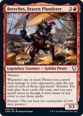 Breeches, Brazen Plunderer [Commander Legends] | Galactic Gamez