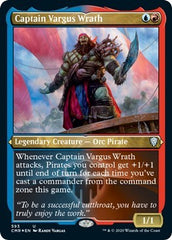 Captain Vargus Wrath (Foil Etched) [Commander Legends] | Galactic Gamez