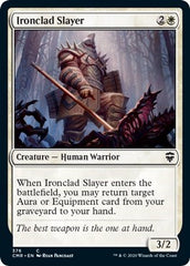 Ironclad Slayer [Commander Legends] | Galactic Gamez