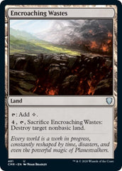 Encroaching Wastes [Commander Legends] | Galactic Gamez