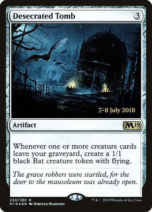 Desecrated Tomb [Core Set 2019 Promos] | Galactic Gamez