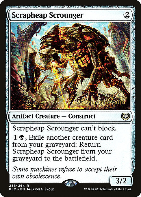 Scrapheap Scrounger [Kaladesh Promos] | Galactic Gamez