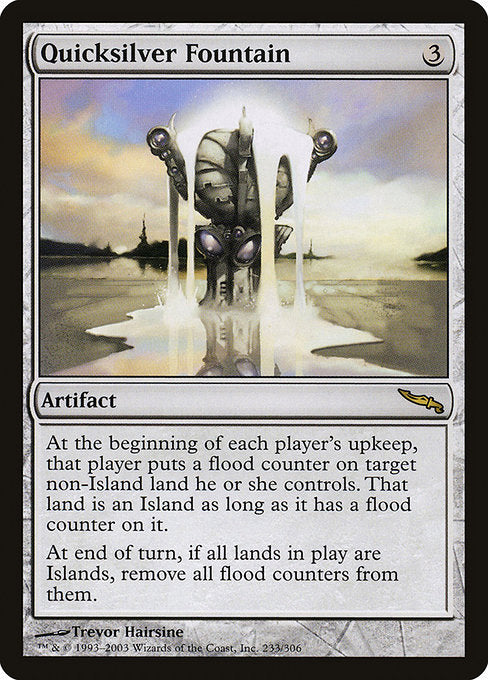 Quicksilver Fountain [Mirrodin] | Galactic Gamez