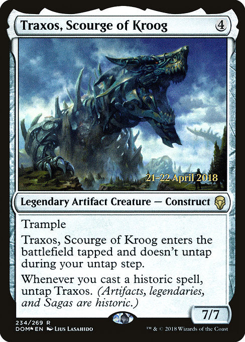 Traxos, Scourge of Kroog [Dominaria Promos] | Galactic Gamez