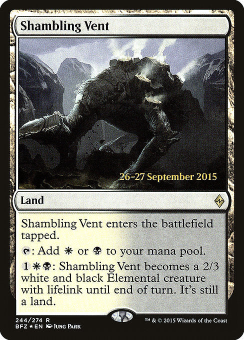 Shambling Vent [Battle for Zendikar Promos] | Galactic Gamez