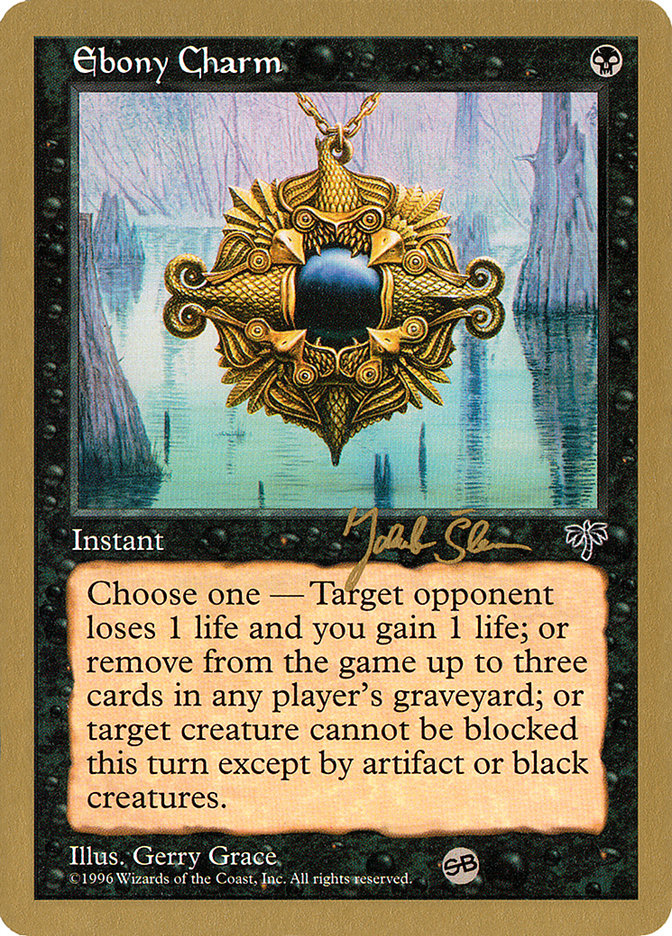 Ebony Charm (Jakub Slemr) (SB) [World Championship Decks 1997] | Galactic Gamez