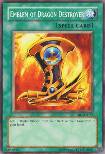 Emblem of Dragon Destroyer [DR1-EN145] Common | Galactic Gamez