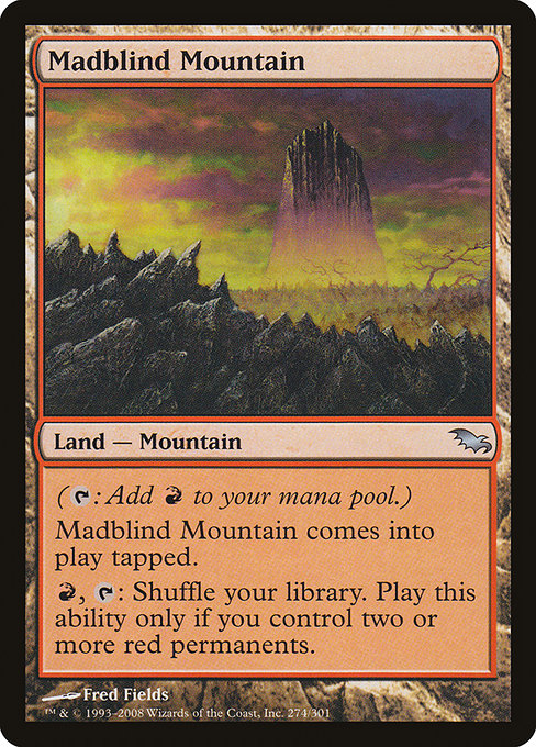 Madblind Mountain [Shadowmoor] | Galactic Gamez