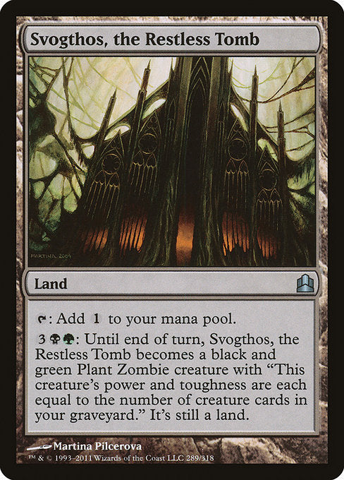 Svogthos, the Restless Tomb [Commander 2011] | Galactic Gamez